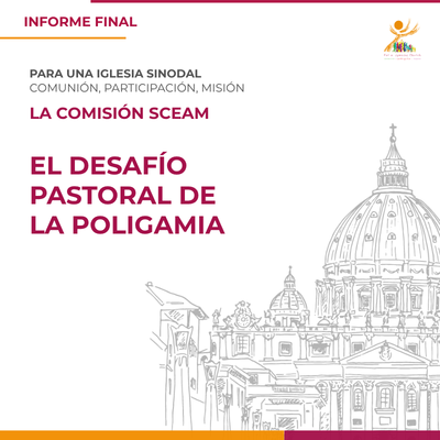 El desafío pastoral de la poligamia