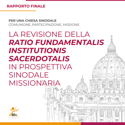 La revisione della Ratio Fundamentalis Institutionis Sacerdotalis in prospettiva sinodale missionaria